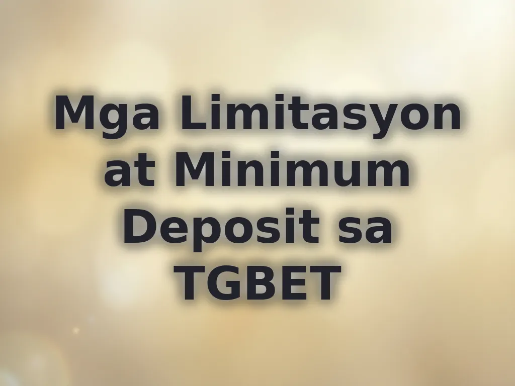 Banking limits at TGBET